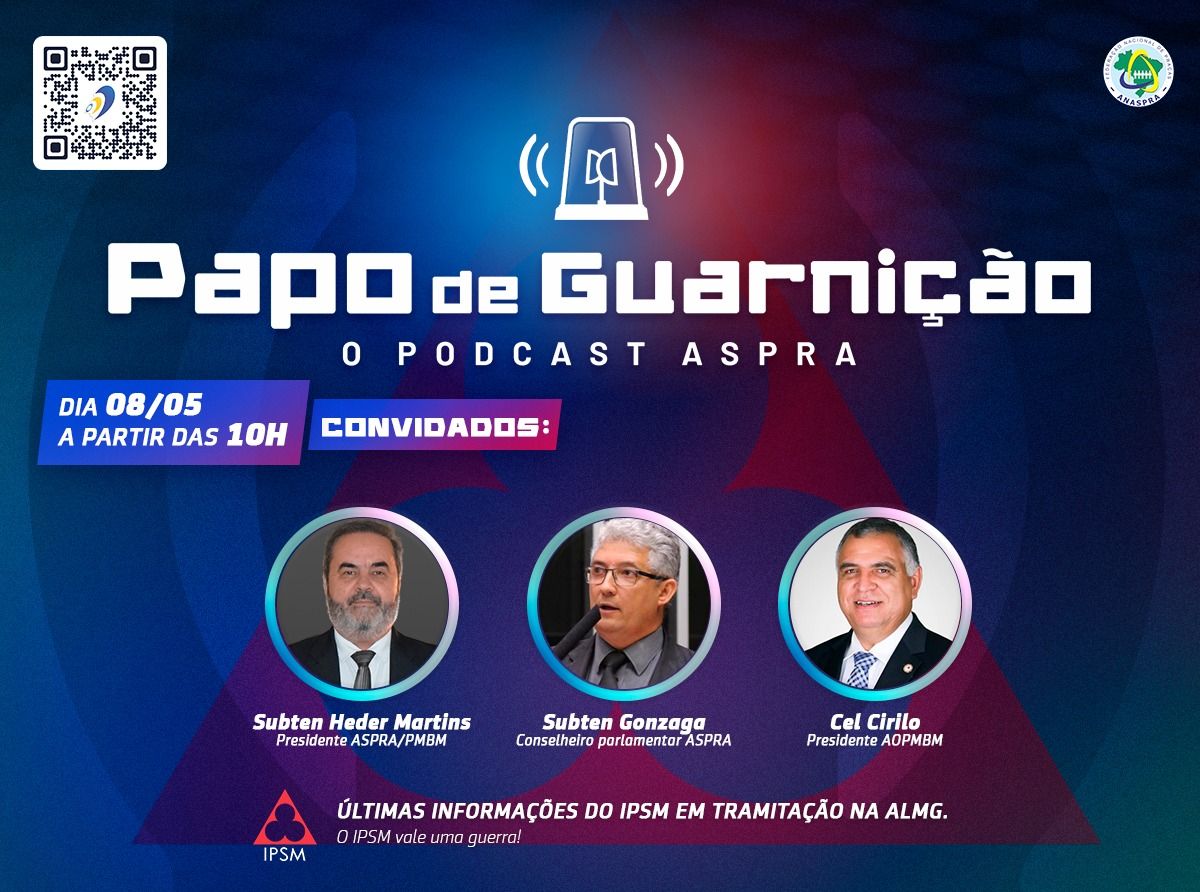 Papo de Guarnição debate a situação do IPSM na ALMG