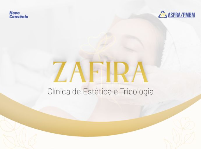 Novo convênio garante 10% de desconto para sócios ASPRA na Zafira Clínica de Estética e Tricologia